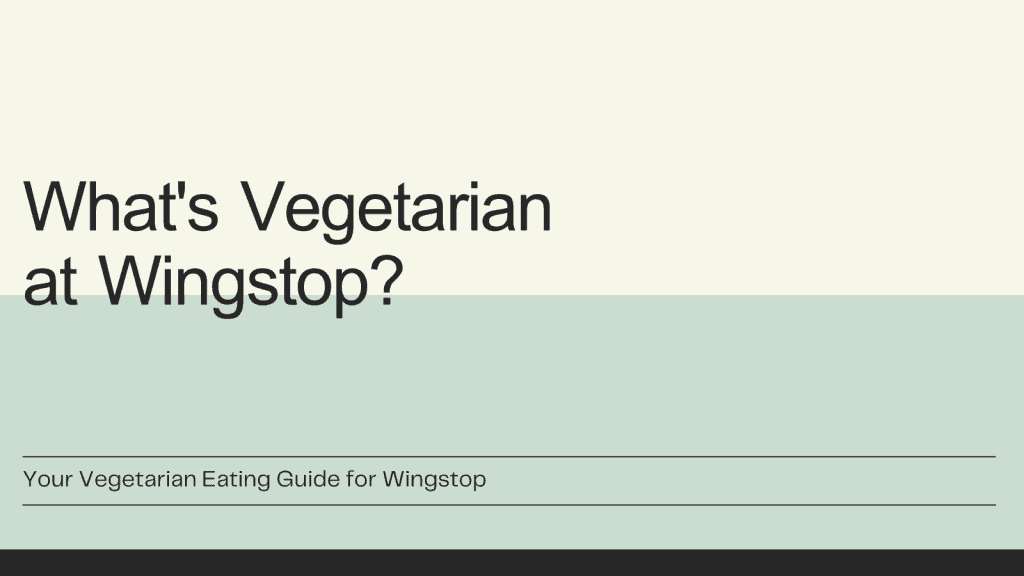 Vegetarian at Wingstop
