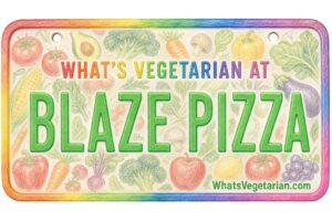 What's Vegetarian at Blaze Pizza? License Plate Featured Image