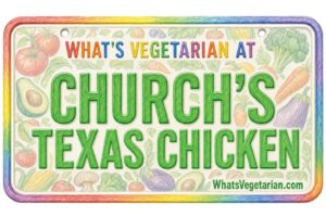 What's Vegetarian at Church's Texas Chicken? License Plate Featured Image