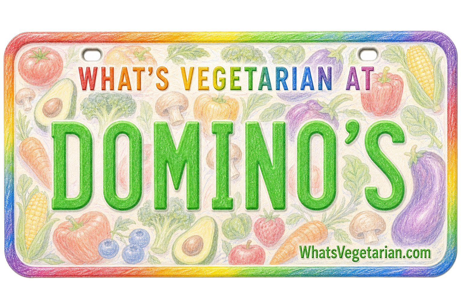 What's Vegetarian at Dominos license plate