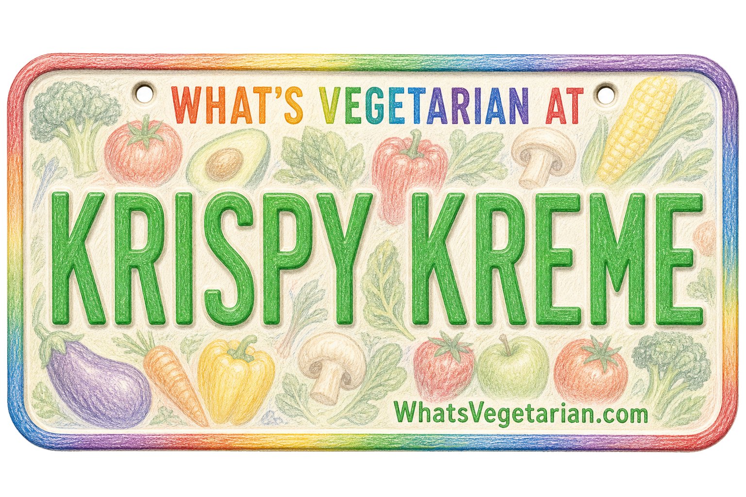 What's Vegetarian at Krispy Kreme - What's Vegetarian? What's Vegetarian at Krispy Kreme? license plate graphic