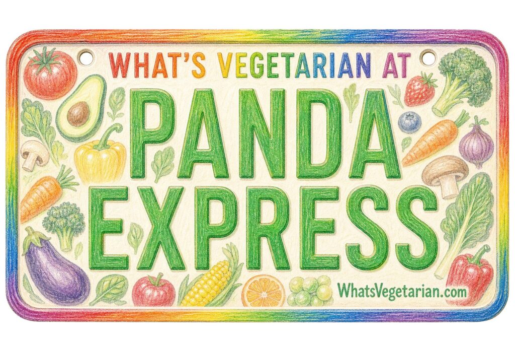 Colorful Sign Reading "what’s Vegetarian at Panda Express" with Drawings of Vegetables and Fruits Around the Border, Promoting Vegetarian Options.