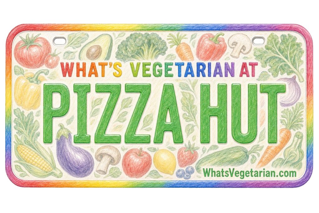 Colorful Pizza Hut sign promoting vegetarian options, with large green 'PIZZA HUT' letters and surrounding vegetables and rainbow border.