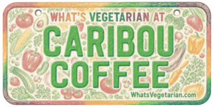 What’s Vegetarian at Caribou Coffee? (Updated for 2026)