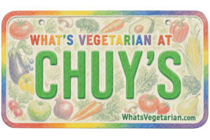 Chuy's vegetarian options guide license plate