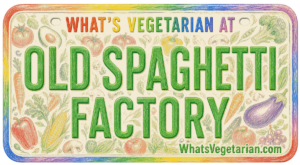 Old Spaghetti Factory vegetarian options license plate graphic