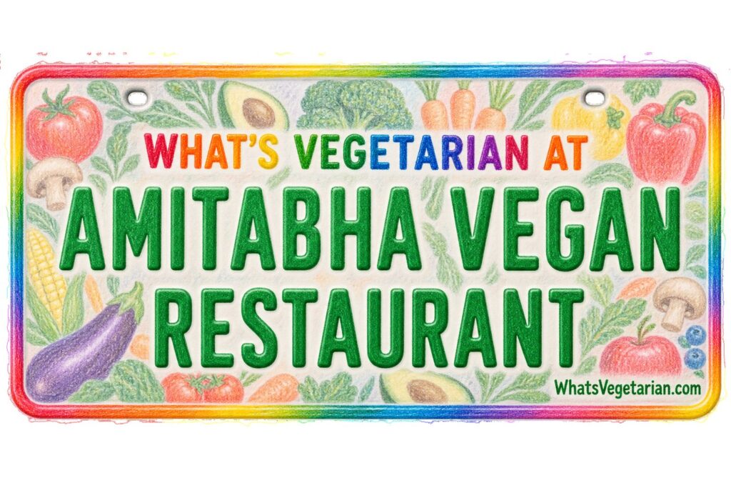 What's Vegetarian at Amitabha Vegan Restaurant? license plate featured image