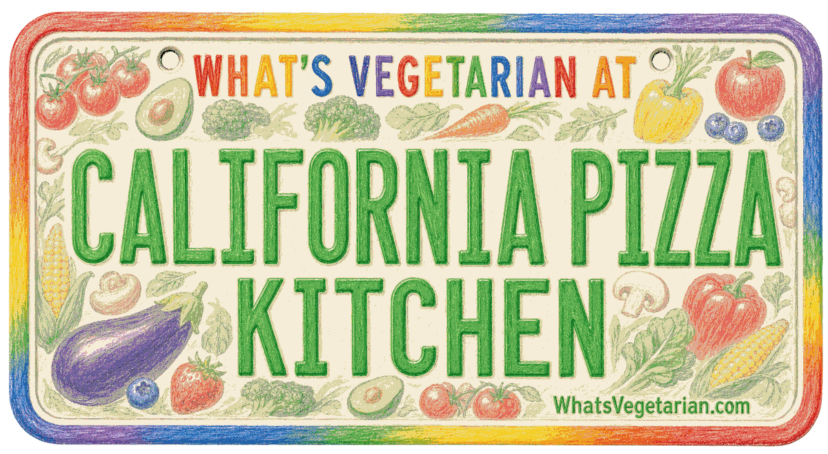 California Pizza Kitchen vegetarian options guide