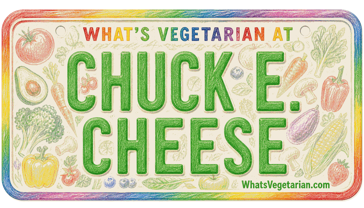 Chuck E. Cheese vegetarian options guide from WhatsVegetarian.com