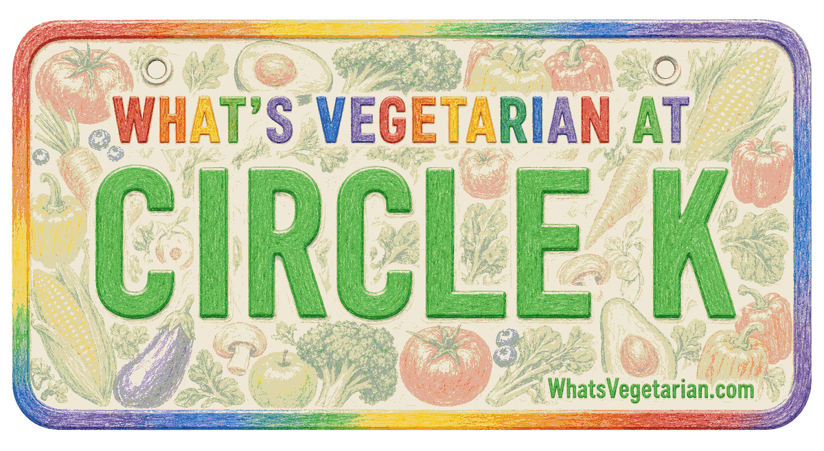 Circle K Vegetarian Options - What's Vegetarian? Circle K Vegetarian Options Guide License Plate