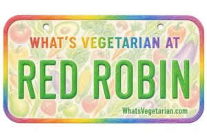 What's Vegetarian at Red Robin? License-plate Graphic from Whatsvegetarian.com