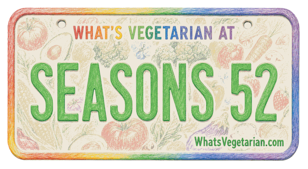 Seasons 52 vegetarian options guide license plate