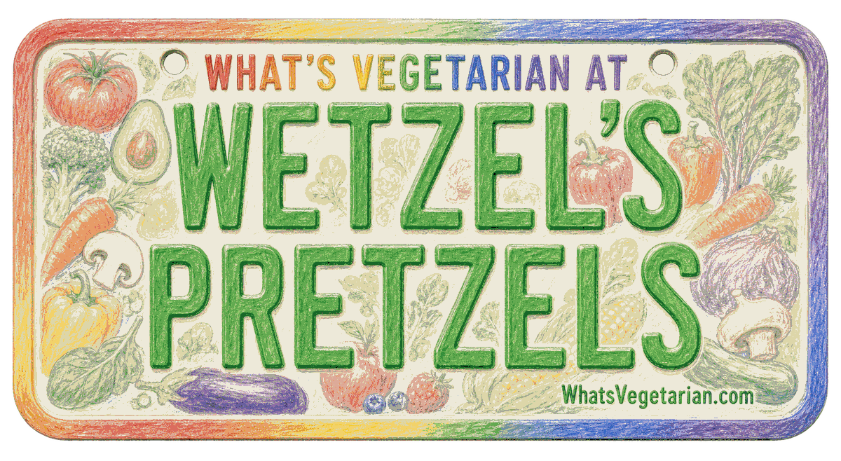 Wetzel's Pretzels vegetarian options license plate graphic