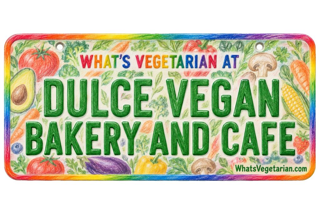 What's Vegetarian at Dulce Vegan Bakery and Cafe? license plate featured image