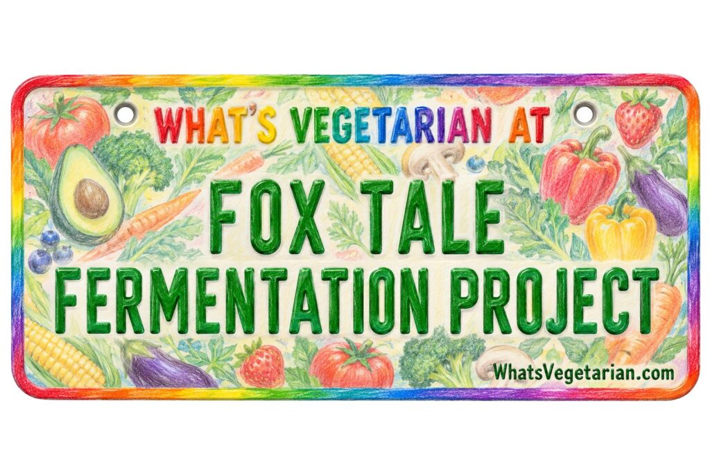What's Vegetarian at Fox Tale Fermentation Project? license plate featured image
