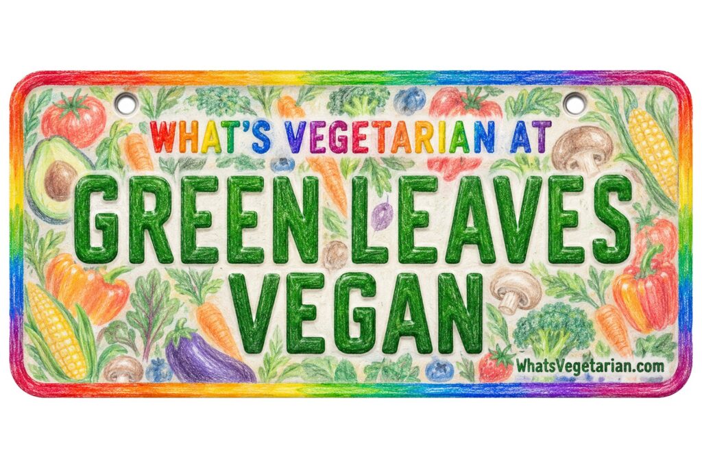 What's Vegetarian at Green Leaves Vegan? license plate featured image