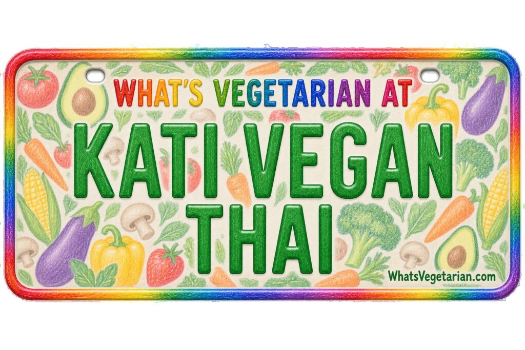 What's Vegetarian at Kati Vegan Thai? license plate featured image
