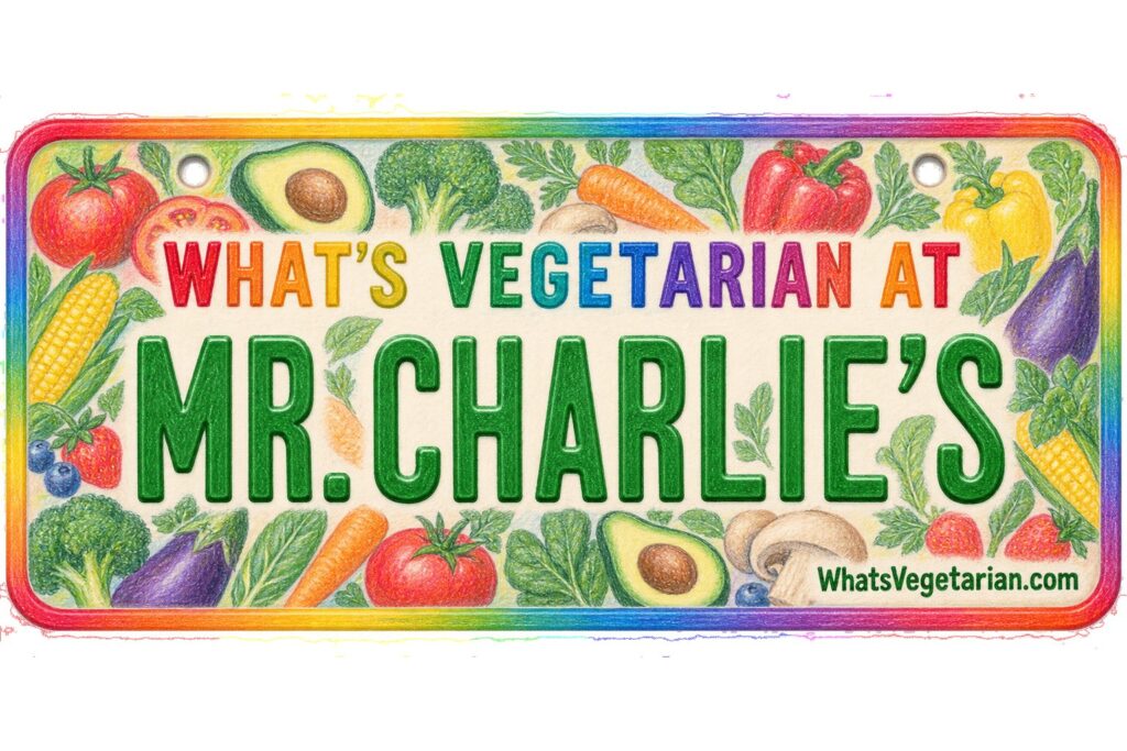 What's Vegetarian at Mr. Charlie's? license plate featured image