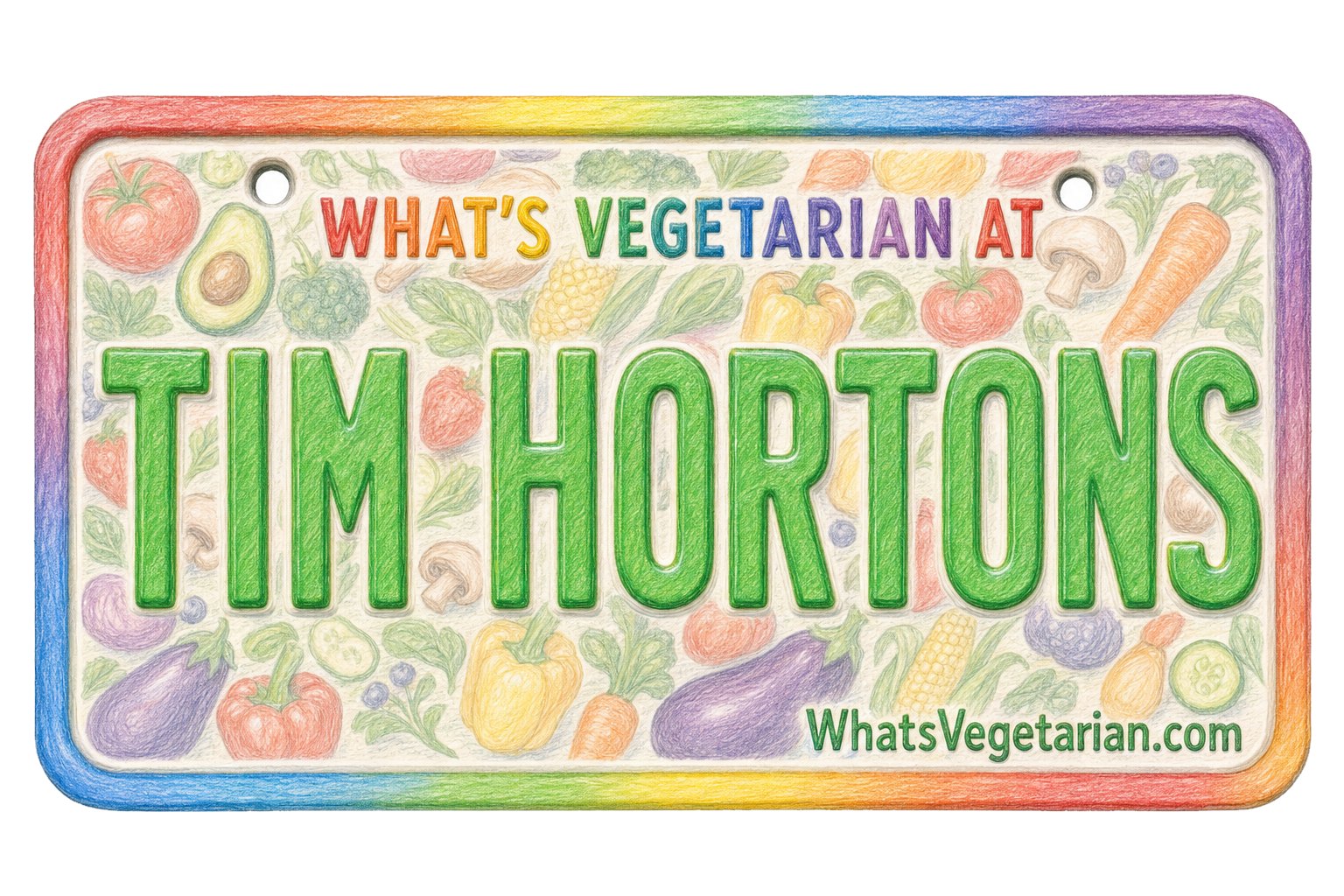 What's Vegetarian at Tim Hortons - What's Vegetarian? What's Vegetarian at Tim Hortons license plate