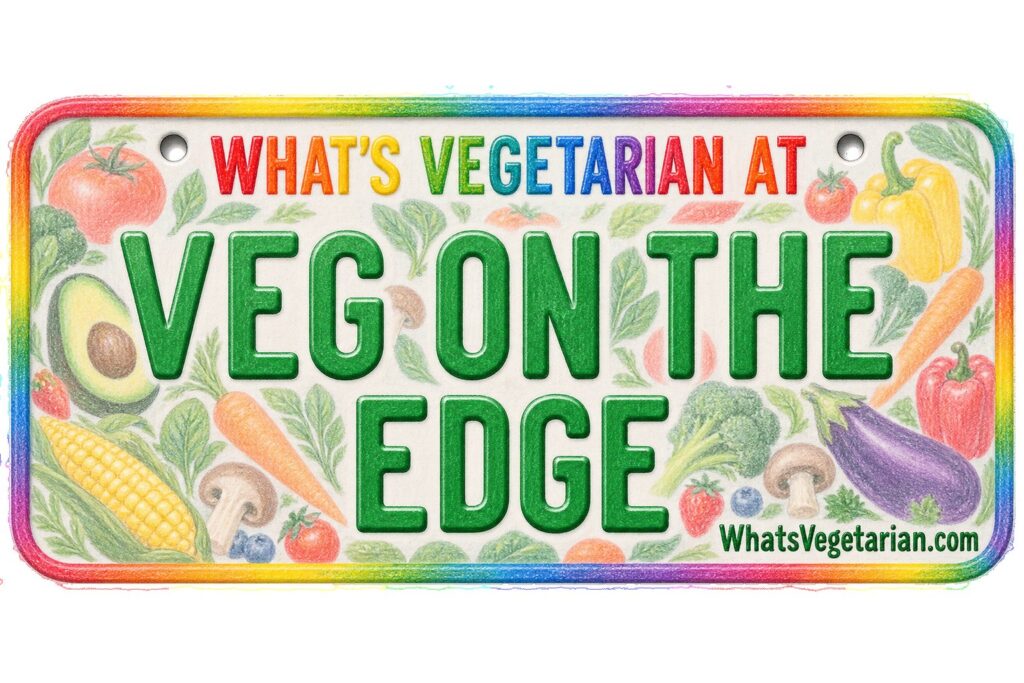 What's Vegetarian at Veg on the Edge? license plate featured image