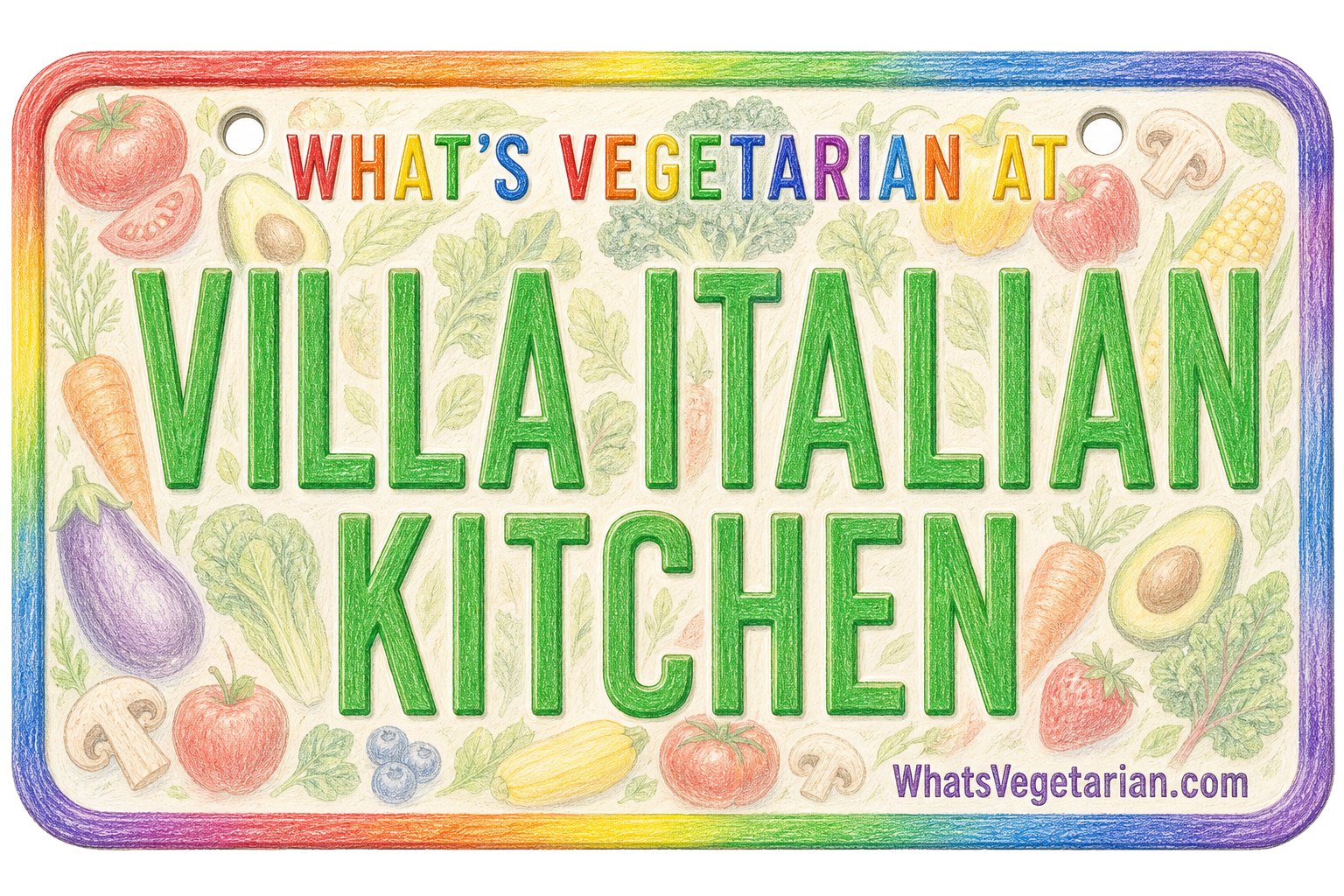 What's Vegetarian at Villa Italian Kitchen - What's Vegetarian? What's Vegetarian at Villa Italian Kitchen? license plate graphic