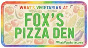 What's Vegetarian at Fox's Pizza Den license plate graphic