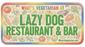 Lazy Dog vegetarian options license plate graphic
