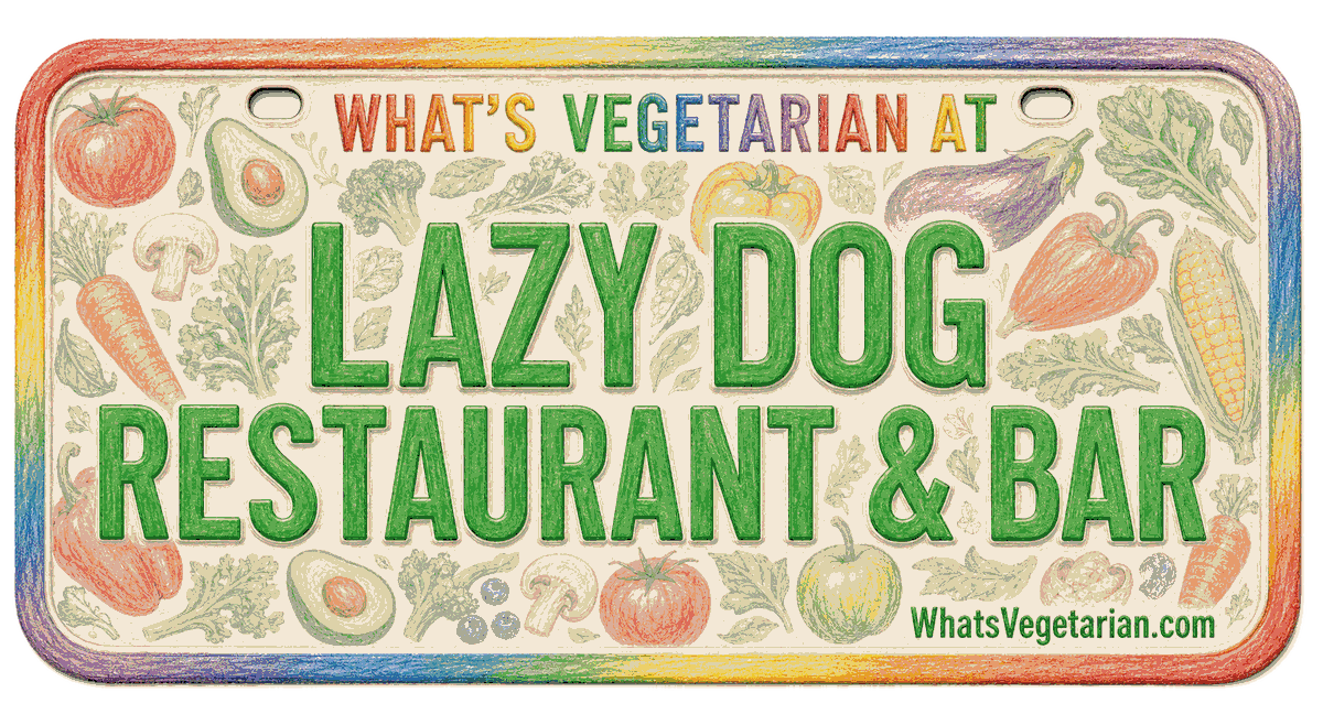 Lazy Dog vegetarian options license plate graphic