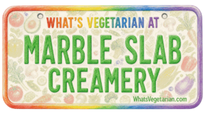 Marble Slab Creamery vegetarian options license plate graphic