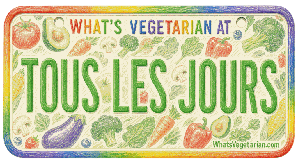 Tous Les Jours vegetarian options license plate graphic