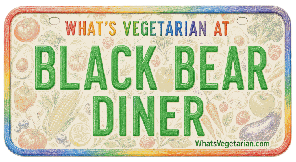 Black Bear Diner vegetarian options license plate graphic