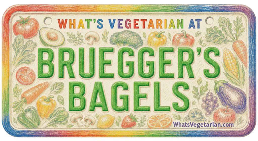 Bruegger's Bagels vegetarian options license plate graphic, WhatsVegetarian.com