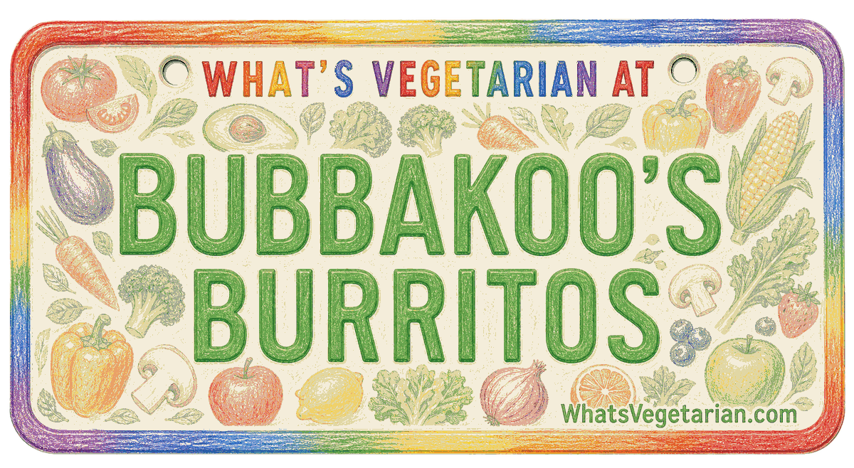 Bubbakoo's Burritos vegetarian options license plate graphic