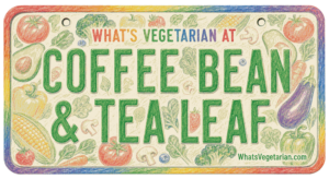 Coffee Bean and Tea Leaf vegetarian options license plate graphic