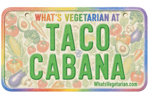 Taco Cabana vegetarian options guide license plate