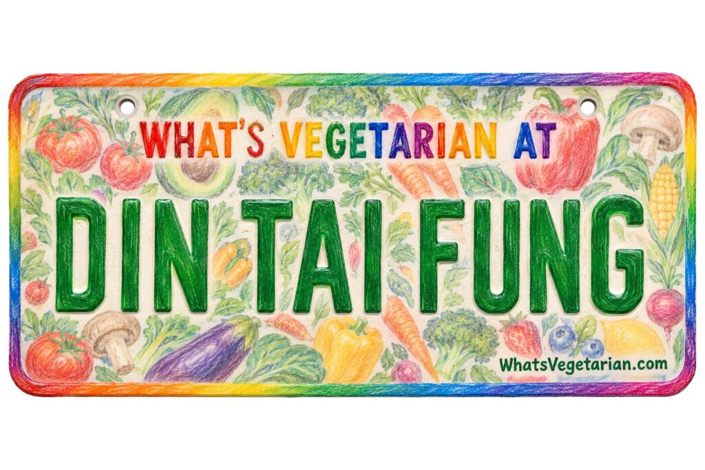 What's Vegetarian at Din Tai Fung? license plate featured image