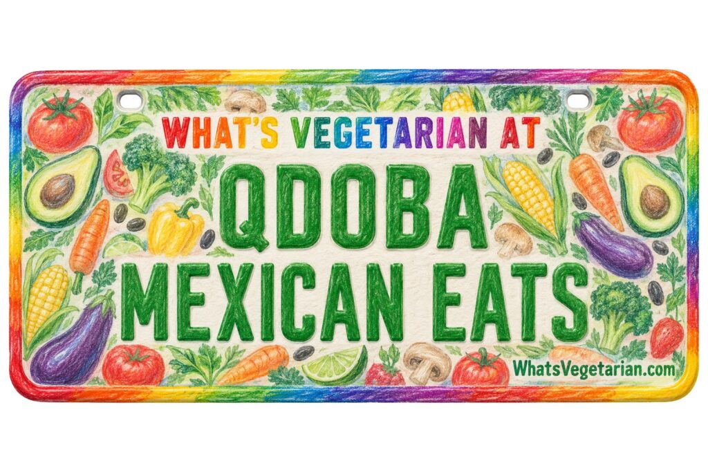 What's Vegetarian at Qdoba Mexican Eats? license plate featured image