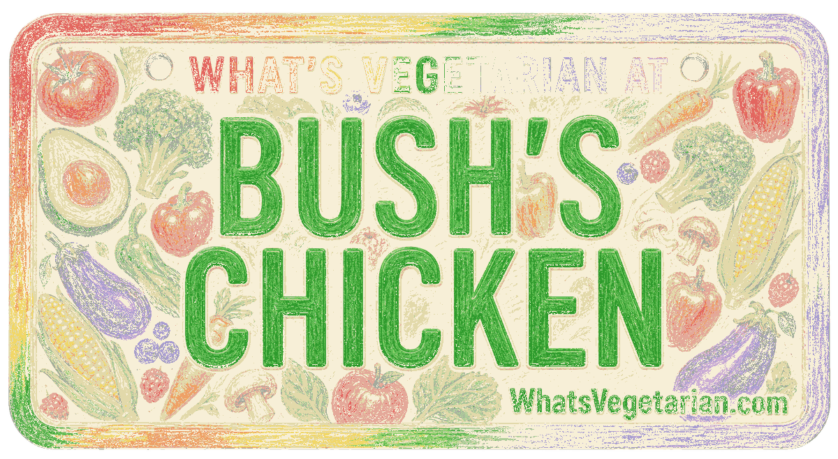 Bush's Chicken vegetarian options license plate graphic