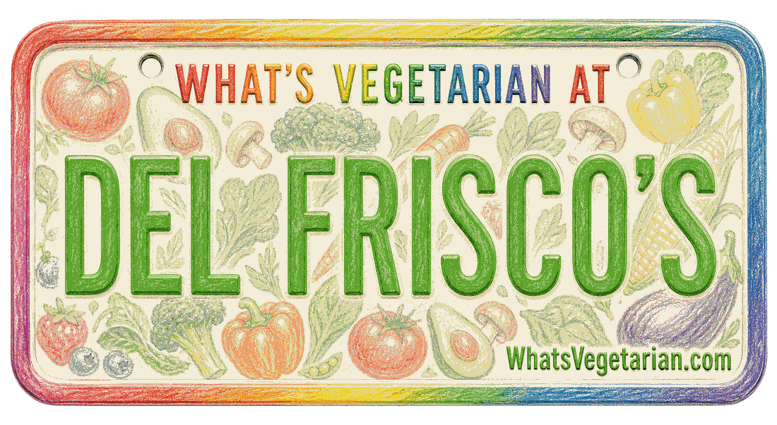 What's Vegetarian at Del Frisco's? license plate graphic