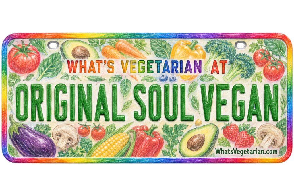 What's Vegetarian at Original Soul Vegan? license plate featured image