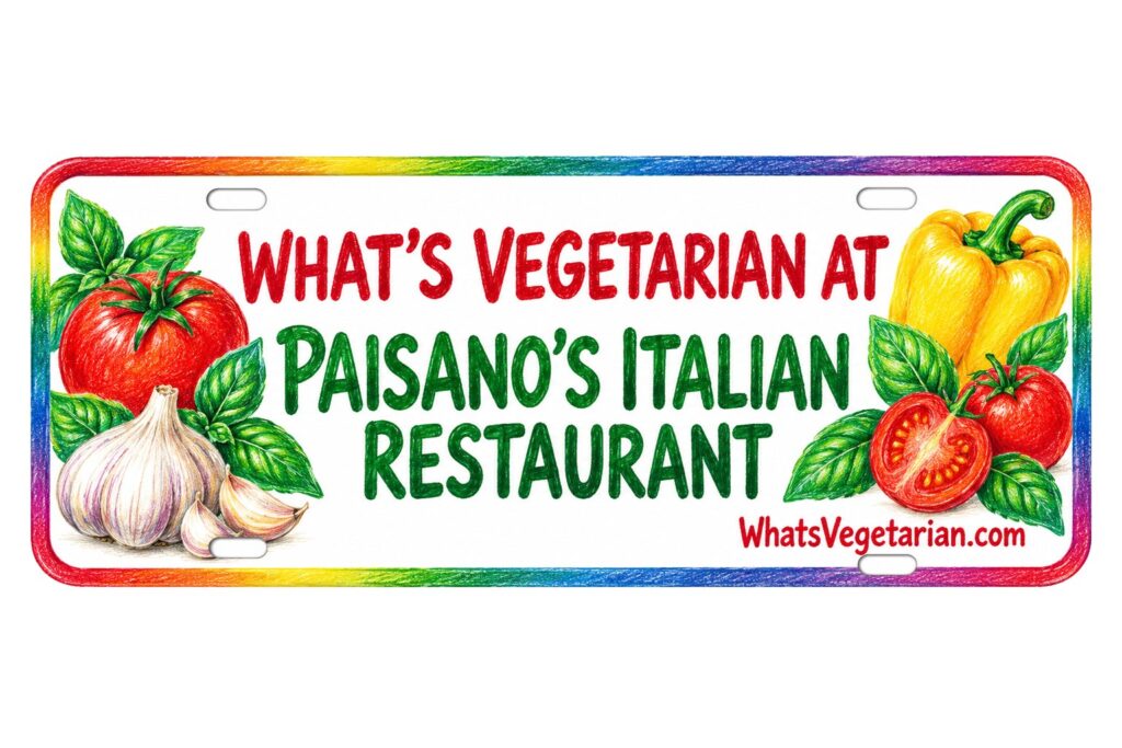 What's Vegetarian at Paisano's Italian Restaurant? license plate featured image