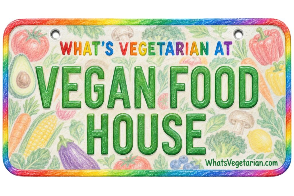 What's Vegetarian at Vegan Food House? license plate featured image