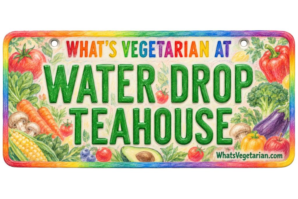 What's Vegetarian at Water Drop Teahouse? license plate featured image