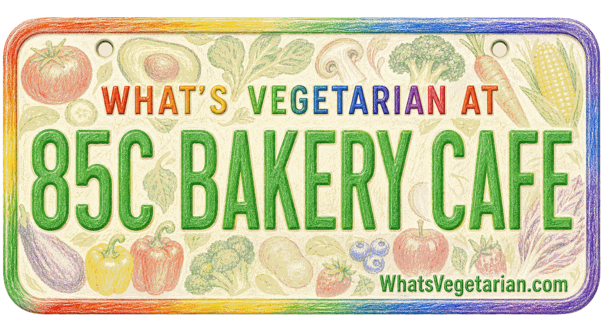 85C Bakery Cafe vegetarian options license plate graphic