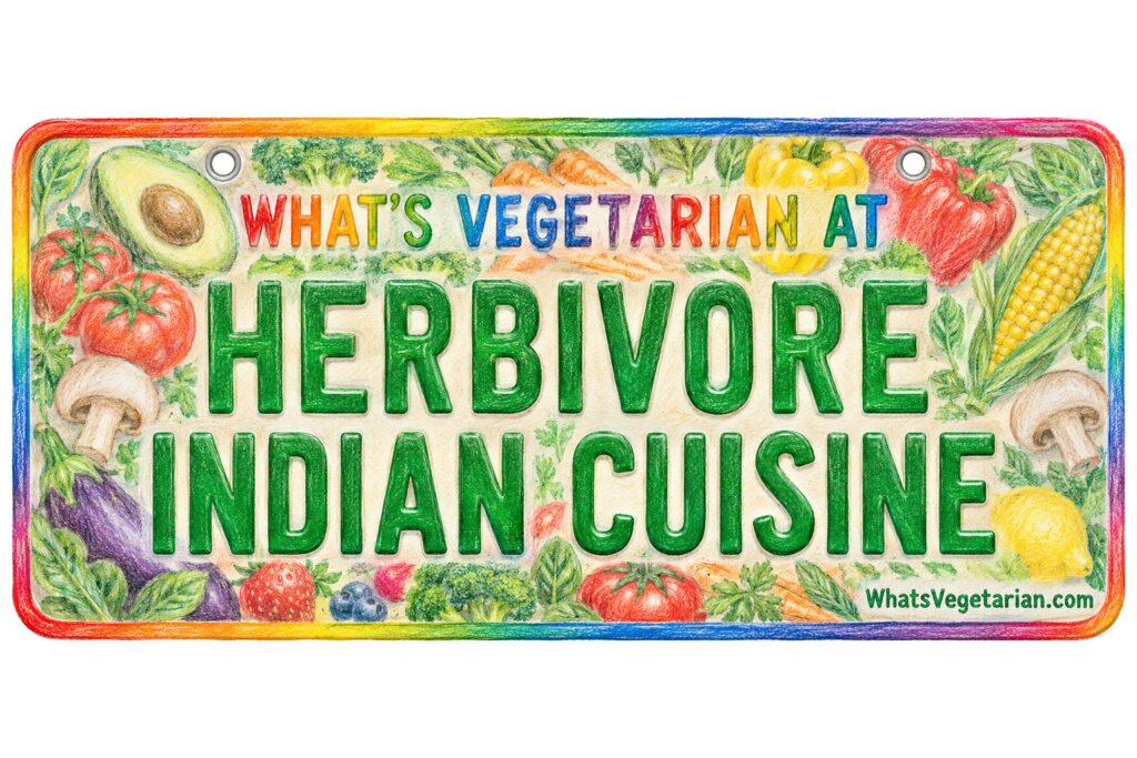 What's Vegetarian at Herbivore Indian Cuisine? license plate featured image