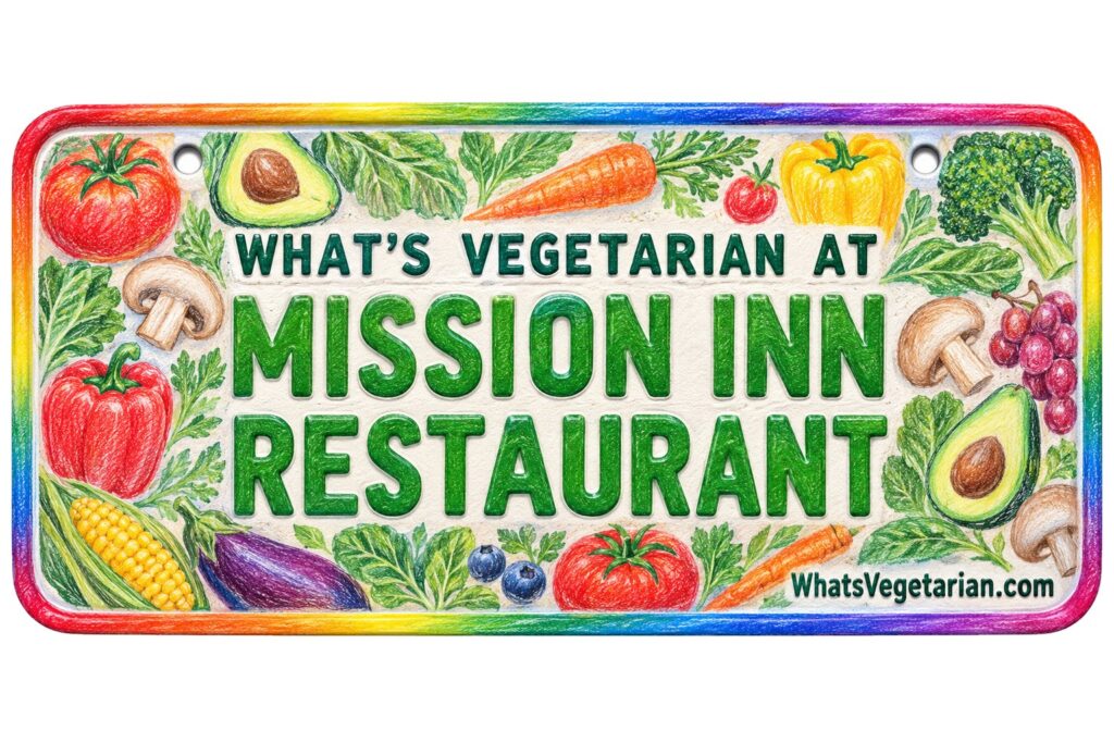 What's Vegetarian at Mission Inn Restaurant? license plate featured image