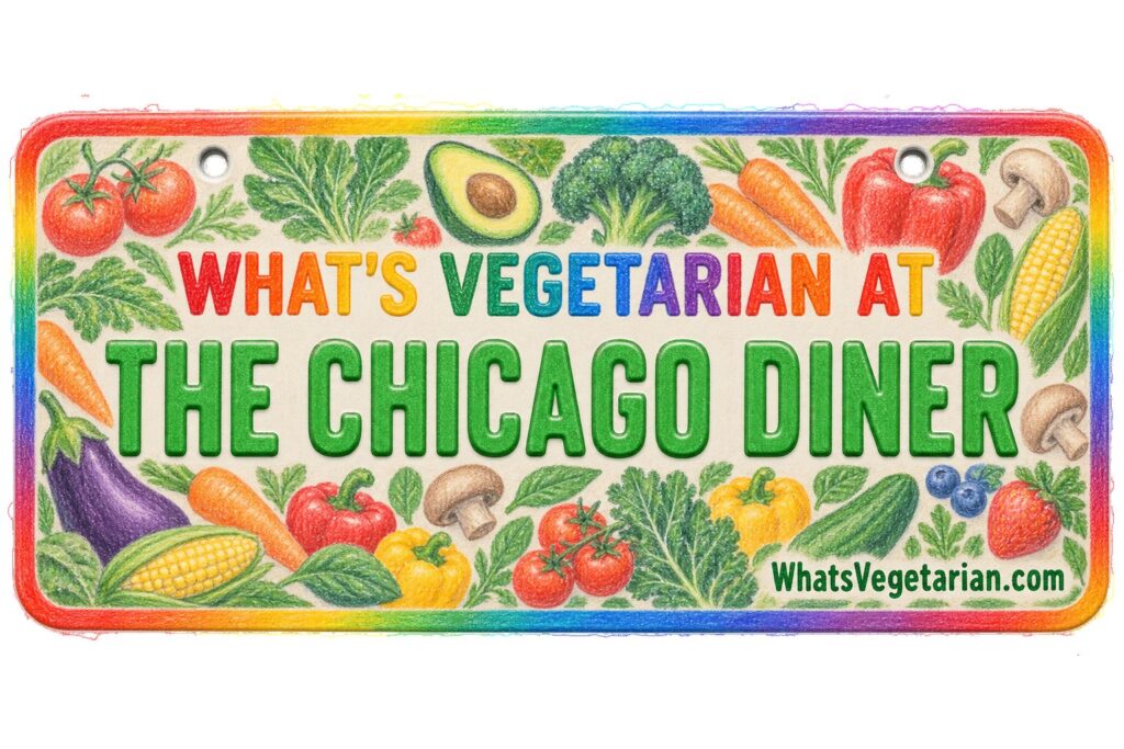 What's Vegetarian at The Chicago Diner? license plate featured image