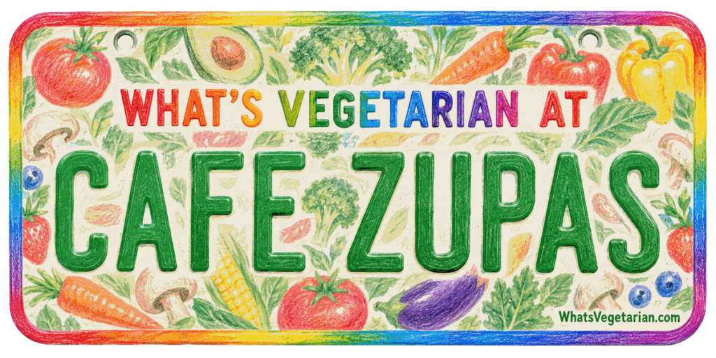 Cafe Zupas vegetarian options