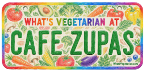 Cafe Zupas vegetarian options